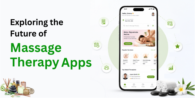 Exploring the future of Massage Therapy Apps