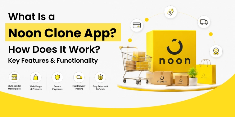 Noon Clone App – Features and Functionality