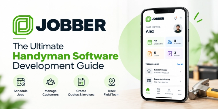 Jobber handyman service management software for home service businesses